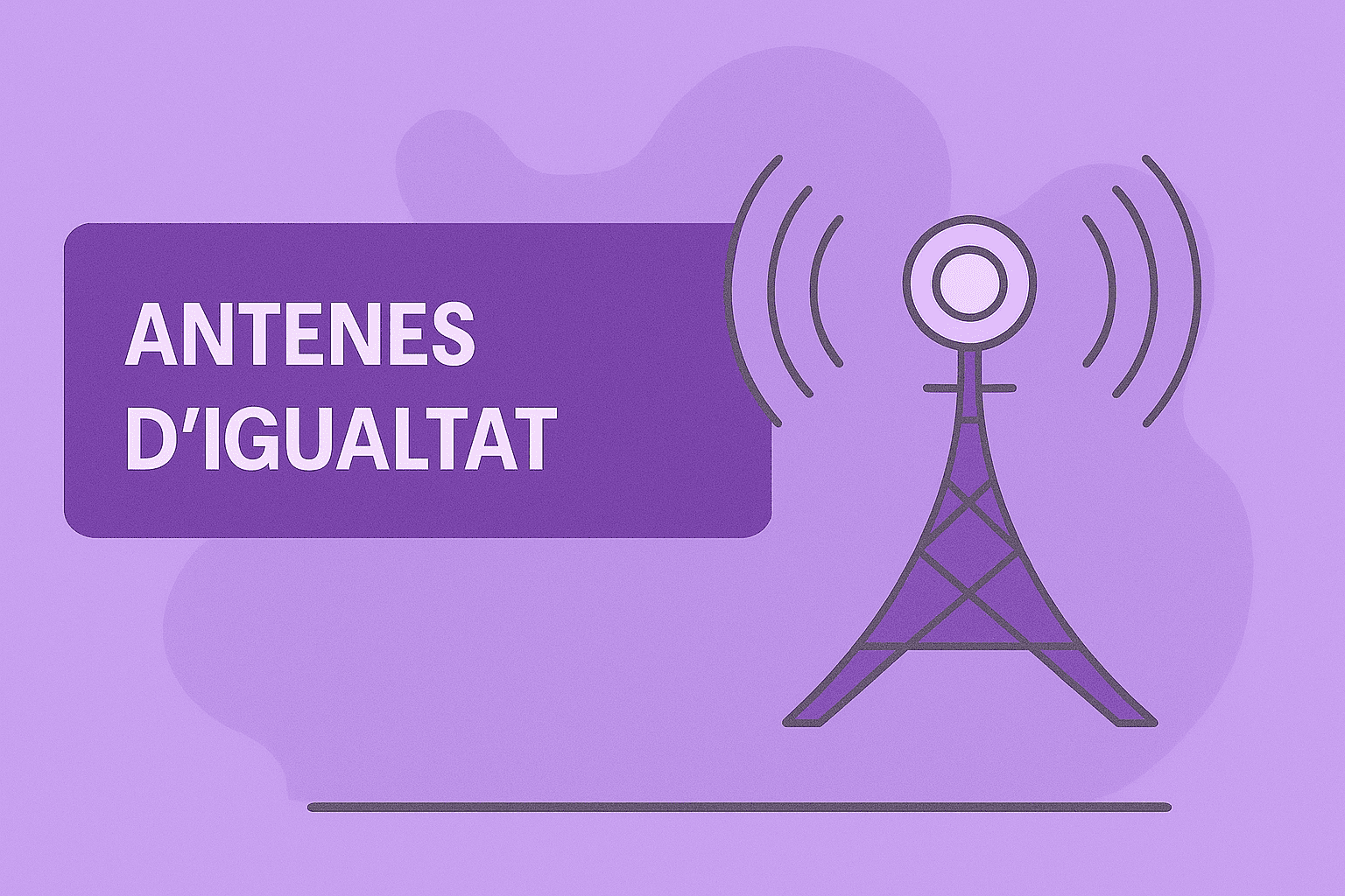 Antenes Igualtat