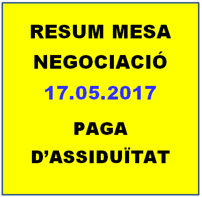 RESUM MESA NEGOCIACIÓ 17.05.2018  PAGA D’ASSIDUÏTAT