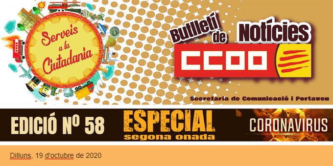 136/COVID-19. BUTLLETÍ NÚM. 58 DE LA FEDERACIÓ DE SERVEIS A LA CIUTADANIA DE CCOO CATALUNYA