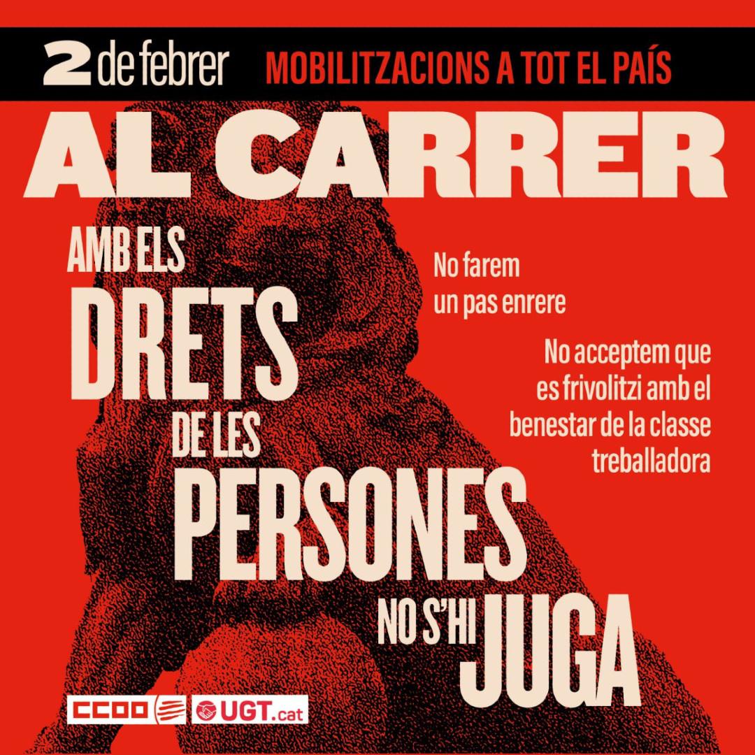 2 de febrer, Cridem a la mobilització aquest diumenge amb el lema «AL CARRER. AMB ELS DRETS DE LES PERSONES NO S’HI JUGA».