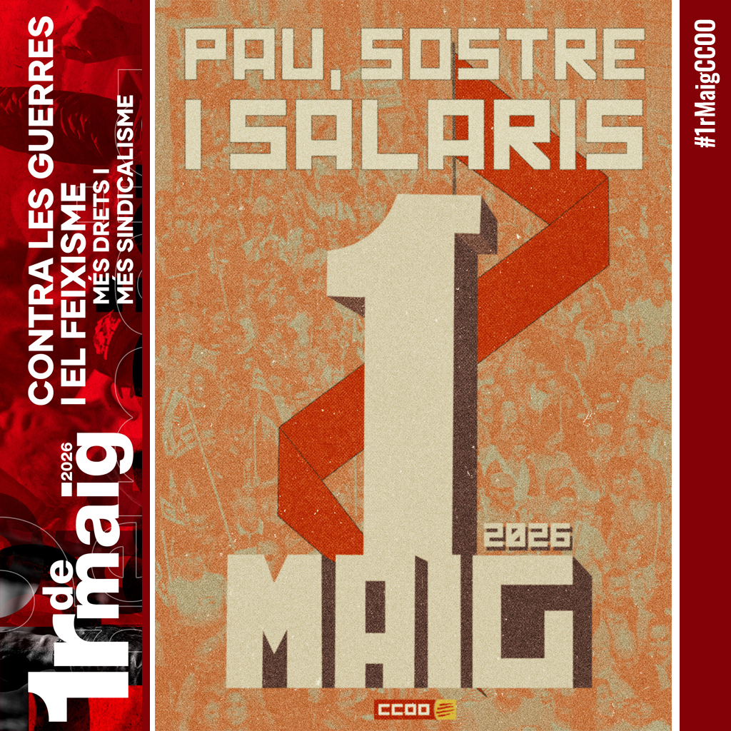 Primer de Maig del 2026 · Pau, sostre i salaris