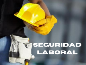 seguridad laboral