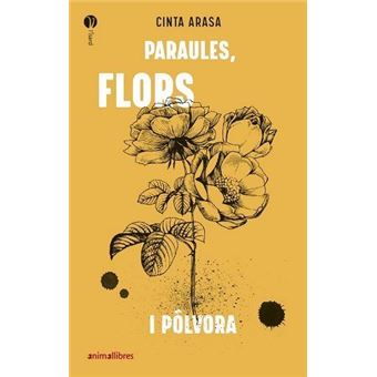 Paraules, flors i pólvora