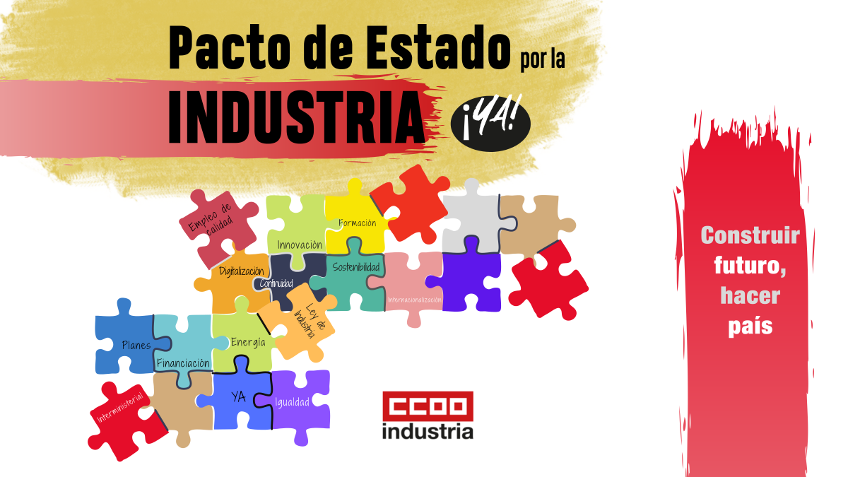 21 De Junio. Un Pacto De Estado Por La Industria Y La Ley De Industria ...